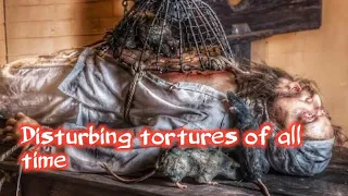 most brutal torture methods, disturbing torturing and execution methods,most painful torture methods