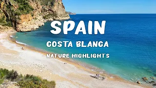 10 Best Nature Places You Should Visit in Costa Blanca 🇪🇸 Spain [4K Guide]