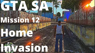 GTA San Andreas | Mission 12 -  Home Invasion | SA Direct X 2.0 Gameplay 2021 | 1080p HD 60 FPS