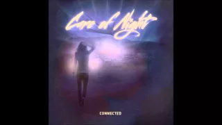 Care Of Night - Connected (2015)