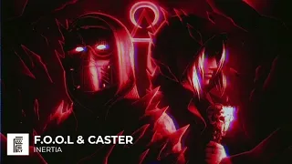 F.O.O.L & Caster - Inertia (8D Audio) | Flushely