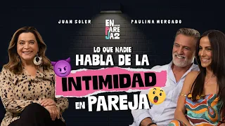 Lo que NADIE HABLA de la INTIMIDAD en PAREJA. ❤️ EP. 2 - Edelmira Cárdenas, Paulina y Juan