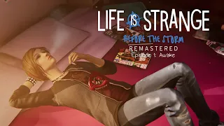 📌 Стрим - Life is Strange (Before the Storm) -  Remastered