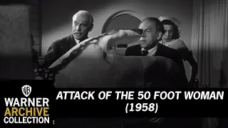 50 Feet Tall And Grumpy | Attack of the 50 Foot Woman | Warner Archive