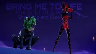 Bring Me To Life | Shadybug and Claw Noir