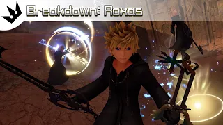 Breakdown: Roxas ~ Kingdom Hearts 3 Analysis