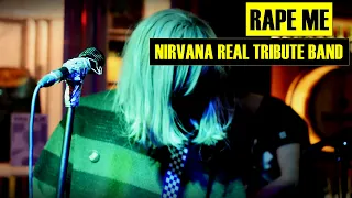 Nirvana - Rape Me (Nirvana Real Tribute Band - Son Of A Gun) - Live