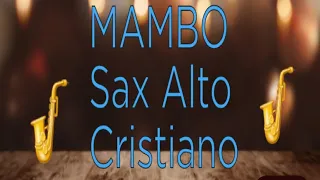 Mambo Cristiano Sax alto