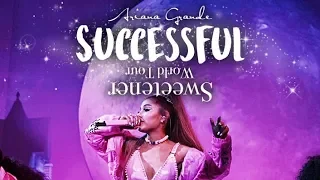 Ariana Grande - Successful (Sweetener World Tour Live Studio Version) -MOONSICK