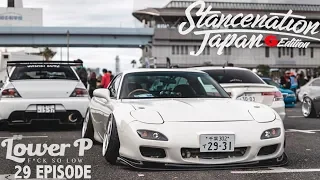 Lower P (ep.29) Спец выпуск из Японии. STANCENATION Tokyo, Odaiba 2018!