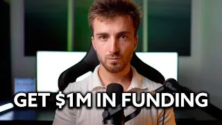 HOW TO Get $1,000,000 in Funding!! (Beginner to Funded)