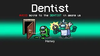 *NEW* DENTIST IMPOSTOR ROLE in AMONG US!