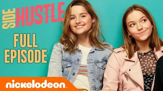 Start Hustling 👯‍♀️ Side Hustle | Series Premiere Full Episode | Nickelodeon