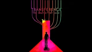 Transference: The Walter Test Case [demo]