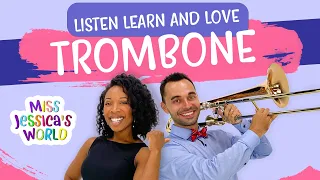 Trombone for kids with guest Dominik Bauer | Miss Jessica's World | Listen Learn & Love