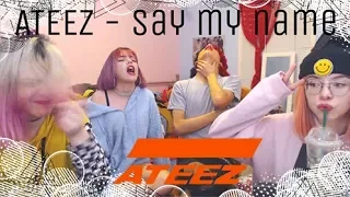 ATEEZ - "Say My Name" MV Reaction With A.U.Y. Dance Studio