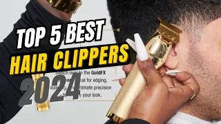 Get the Perfect Haircut: Our Top 5 Hair Clippers for 2024