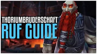 Ehrfürchtig bei der Thoriumbruderschaft - [Ruf Guide]