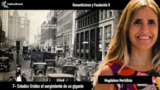 Estados Unidos el surgimiento de un gigante - Magdalena Merbilháa