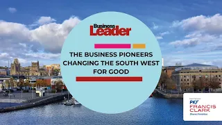 The business pioneers changing the South West for good