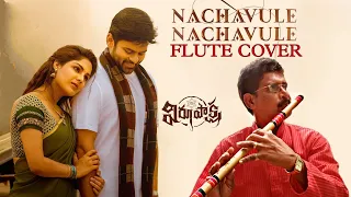 "Nachavule Nachavule" Song|| Flute cover || by Rajarao Devadula|| movie #virupaksha