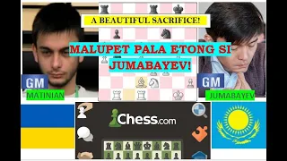 A Beautiful Chess Sacrifice I Matinian [UKR] vs Jumabayev [KAZ](0-1) Chess.com Rapid Week 25 2022 R9