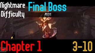 Chapter 1 Final nightmare difficulty boss | Shadow knight premium era of legends gameplay level 3-10