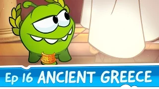 Om Nom Stories: Ancient Greece (Episode 16, Cut the Rope: Time Travel)