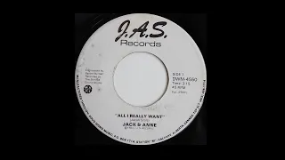 Jack & Anne - All I Really Want, Canadian Soft Rock 45rpm 1984