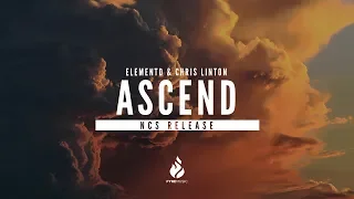 ElementD & Chris Linton - Ascend [NCS Release] | ♪ Copyright Free