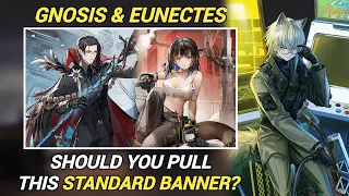 Gnosis & Eunectes New Standard Banner | Should You Pull This Banner? [Arknights]