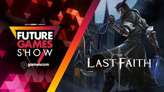 The Last Faith Beta Gameplay Trailer - Future Games Show at Gamescom 2023