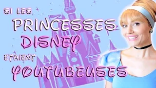 Si les Princesses Disney étaient Youtubeuses - Andy