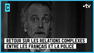 La relation complexe entre les Français et la police ne date pas d'hier - C l’hebdo - 25/03/2023