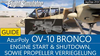 OV-10 Bronco - Engine Start & Shutdown, Propellerverriegelung ★ MSFS 2020