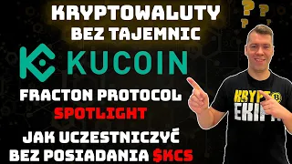 KuCoin nowy Spotlight! Jak uczestniczyć bez KCS? Poradnik +konkurs