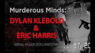 Murderous Minds: Dylan Klebold & Eric Harris | Columbine High School Shooting Documentary