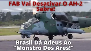 O Adeus Ao AH-2 Sabre: FAB Vai Desativar Os Helicópteros De Ataque Do País!
