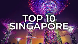 Top 10 Best Places To Visit In Singapore | Travel Guide for Singapore