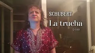 "Die Forelle" [La trucha] - SCHUBERT | LauraTenora