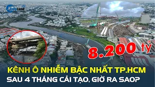 Sau 4 tháng cải tạo, con kênh Ô NHIỄM BẬC NHẤT  TP.HCM giờ ra sao? | CafeLand