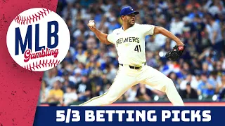 MLB Betting Predictions 5/3/24 - MLB Betting Picks