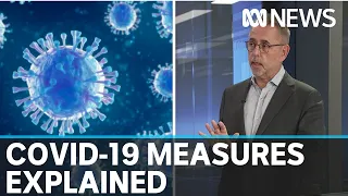 Dr Norman Swan explains new measures on COVID-19 | ABC News