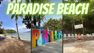 Paradise Beach ~ Phuket November 2022~ Phuket Day Trip