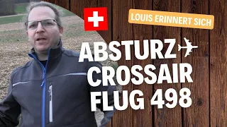 Absturz Crossair - ✈️ Flug 498 mit 10 Toten | Louis erinnert sich an den 10.01.2000