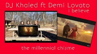 DJ Khaled ft Demi Lovato | I Believe (from Disney’s A WRINKLE IN TIME) Reaction | Millennial Chisme