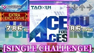 【DDR A】 ACE FOR ACES [SINGLE CHALLENGE] 譜面確認＋クラップ