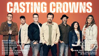 Casting Crowns Greatest Hits ~ Top Christian Worship Songs