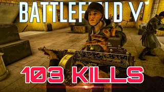Battlefield V 103 Kills Tommy Gun M1928A1 Underground Conquest