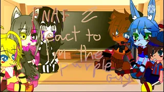 Gachaclub. Fnaf 2 react to I’m the purple guy